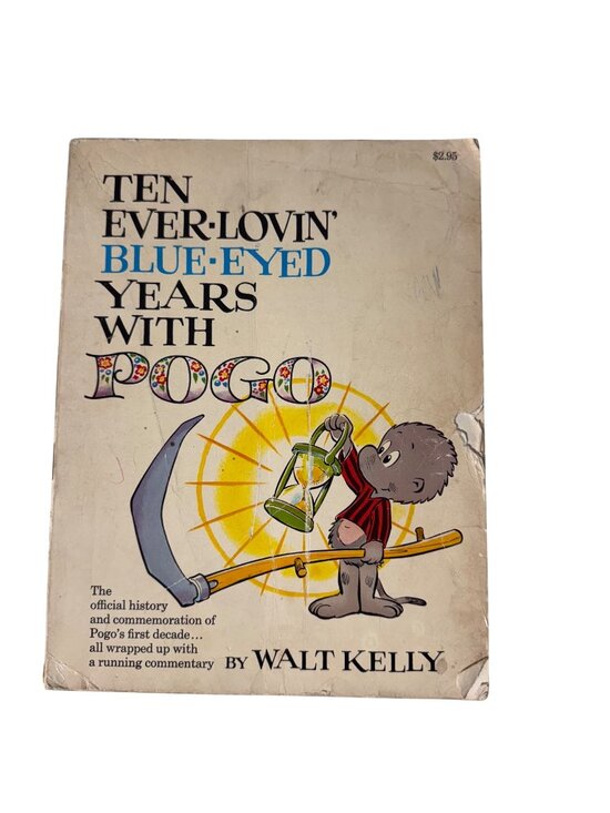 Walt Kelly Other - Ten Ever-Lovin Blue-Eyed Years With Pogo-1959 By Walt Kelly Paperback Cartoons